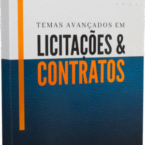 Temas Avançados em Licitações e Contratos