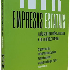 Empresa Estatais Análise de Decisões Judiciais e do Controle Externo